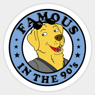 A famous dog Sticker